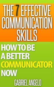 7 Effective Communic Skills